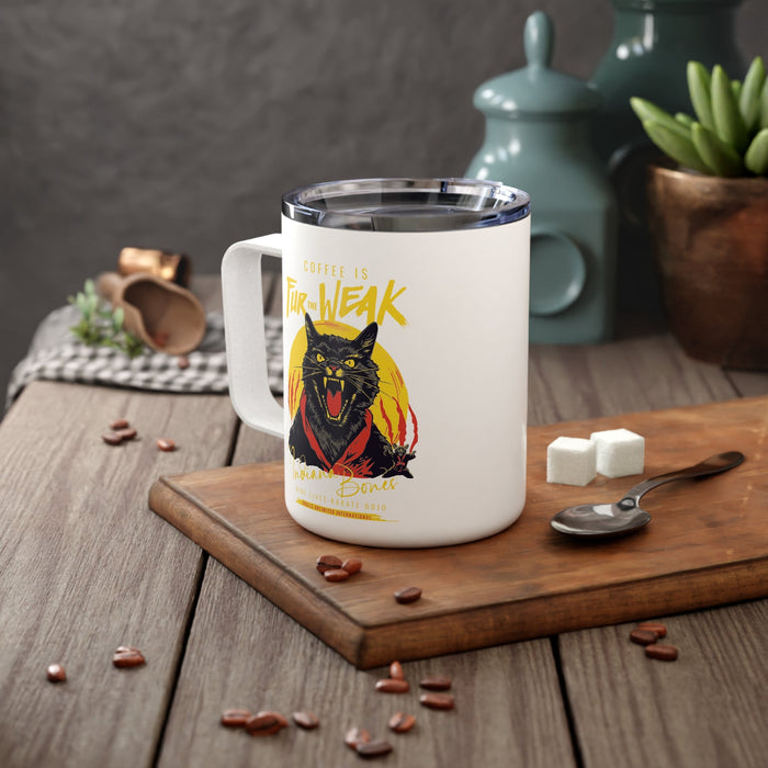Coffee Is Fur The Weak - Sir Indiana Bones Insulated Coffee Mug