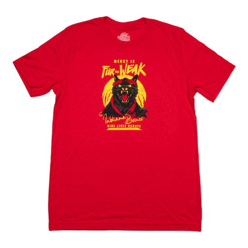 "Mercy is FUR THE WEAK" Sir Indiana Bones Karate Screenprint T-shirt