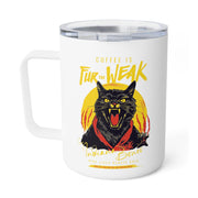 Coffee Is Fur The Weak - Sir Indiana Bones Insulated Coffee Mug