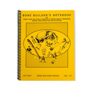 Bone Builder's Notebook (Vol. 10)