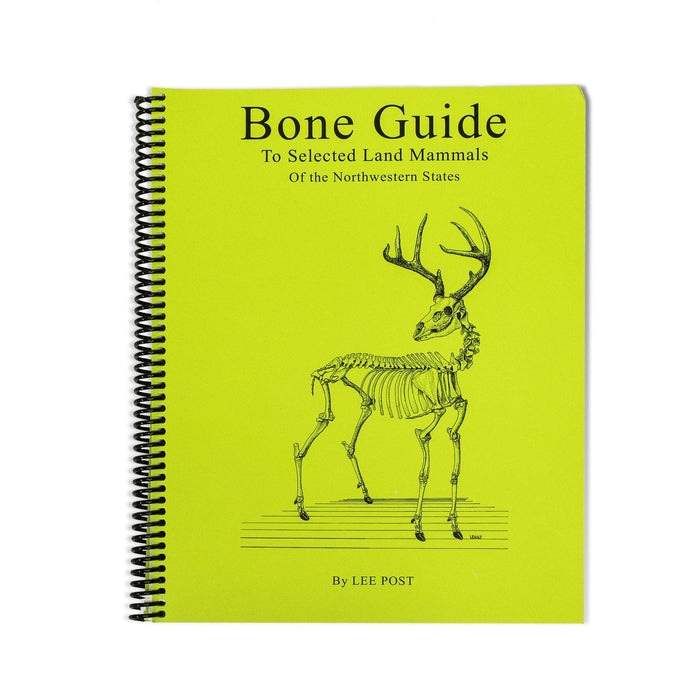 Bone Guide to the Selected Land Mammals of the Northwestern States Book